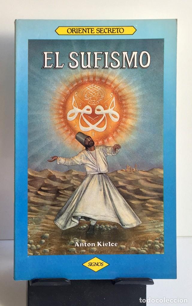 Libros: EL SUFISMO. Anton Kielce - Foto 1