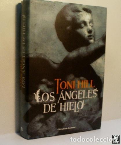 Libros: Los &aacute;ngeles Del Hielo - Toni Hill - Foto 1