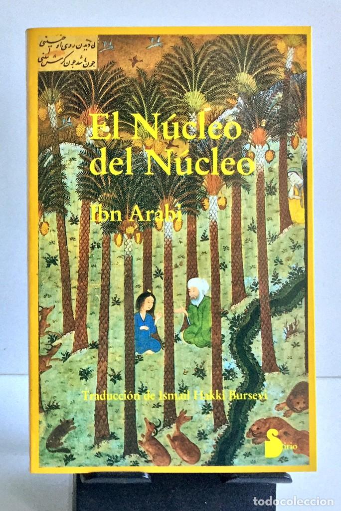 Libros: EL N&Uacute;CLEO DEL N&Uacute;CLEO. Ibn Arabi - Foto 1