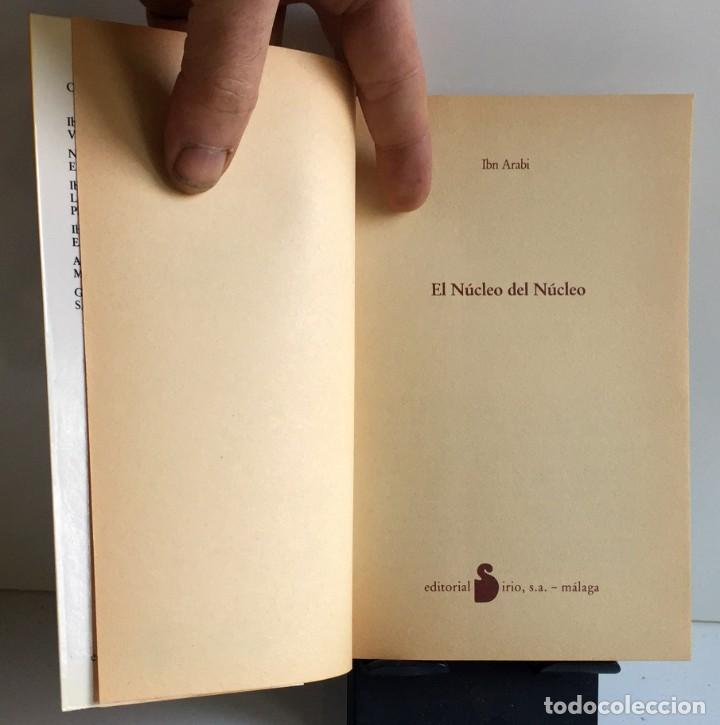 Libros: EL N&Uacute;CLEO DEL N&Uacute;CLEO. Ibn Arabi - Foto 3