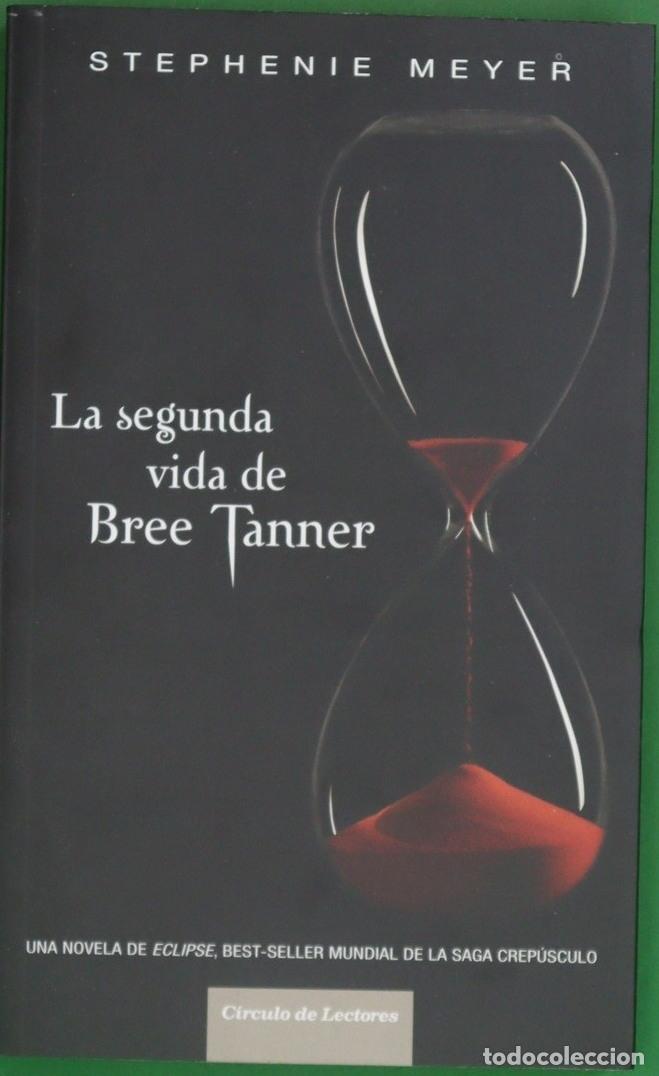 Libros: La segunda vida de Bree Tanner - Meyer, Stephenie - Foto 1