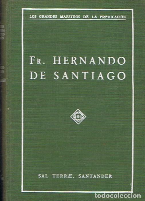 Libros: Fr. HERN&Aacute;NDO DE SANTIAGO. - P&eacute;rez. Quint&iacute;n - Foto 1