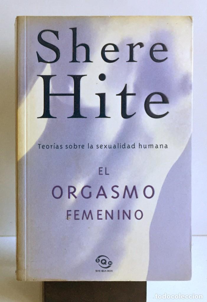 Libros: EL ORGASMO FEMENINO. Shere Hite - Foto 1