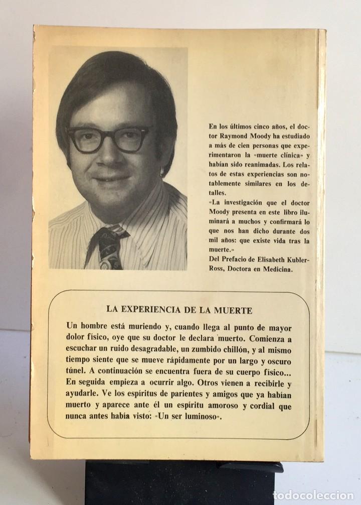 Libros: VIDA DESPU&Eacute;S DE LA VIDA. Raymond A. Moody - Foto 2