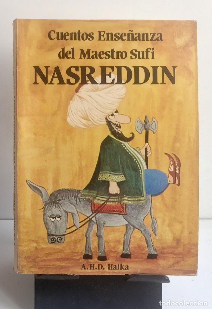 Libros: CUENTOS ENSE&Ntilde;ANZA DEL MAESTRO SUFI NASREDDIN. A.H.D. Halka - Foto 1