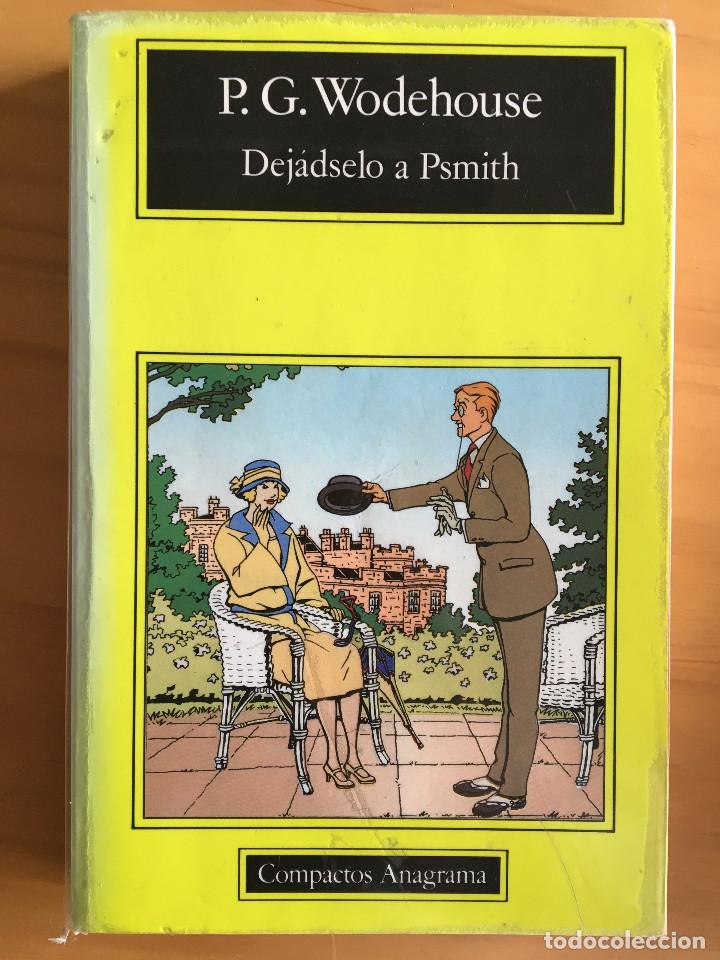 Libros: DEJADSELO A PSMITH - P. G. WODEHOUSE - Foto 1