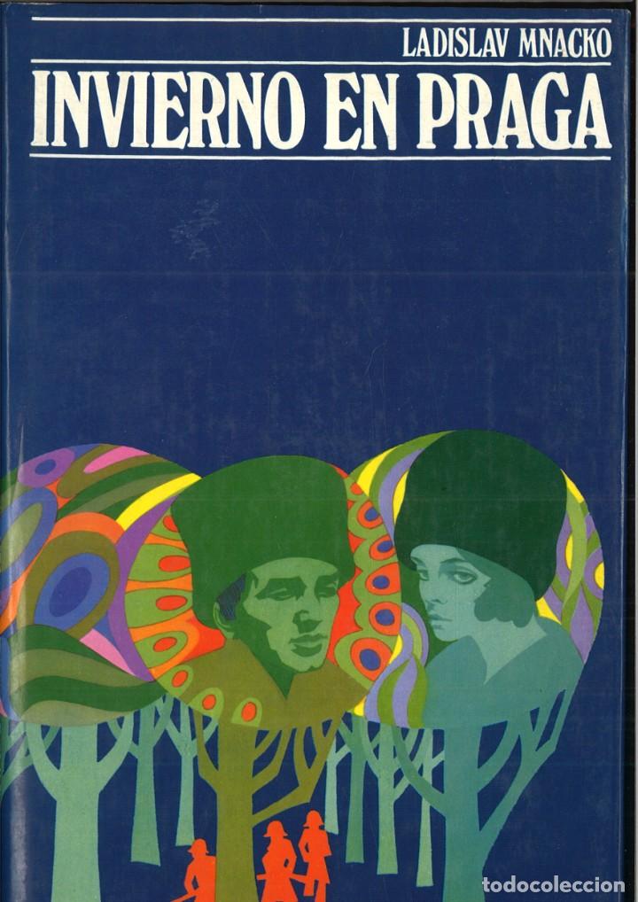 Libros: INVIERNO EN PRAGA. Ladislav Mnacko - Foto 1