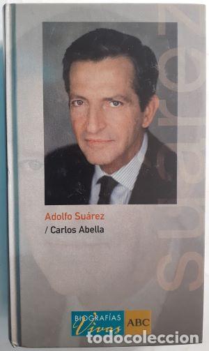 Libros: Adolfo Su&aacute;rez - Carlos Abella - Foto 1