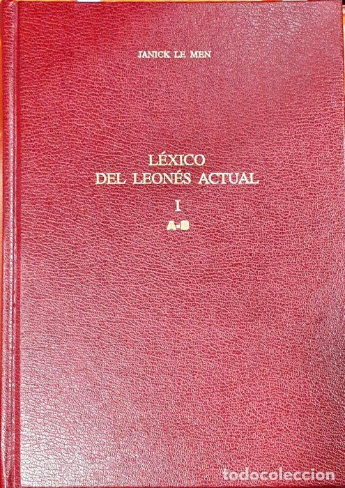Libros: L&eacute;xico del leon&eacute;s actual &ndash; I &ndash; A-B - LE MEN, JANICK - Foto 1