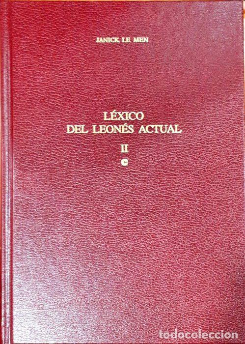 Libros: L&eacute;xico del leon&eacute;s actual &ndash; II &ndash; C - LE MEN, JANICK - Foto 1