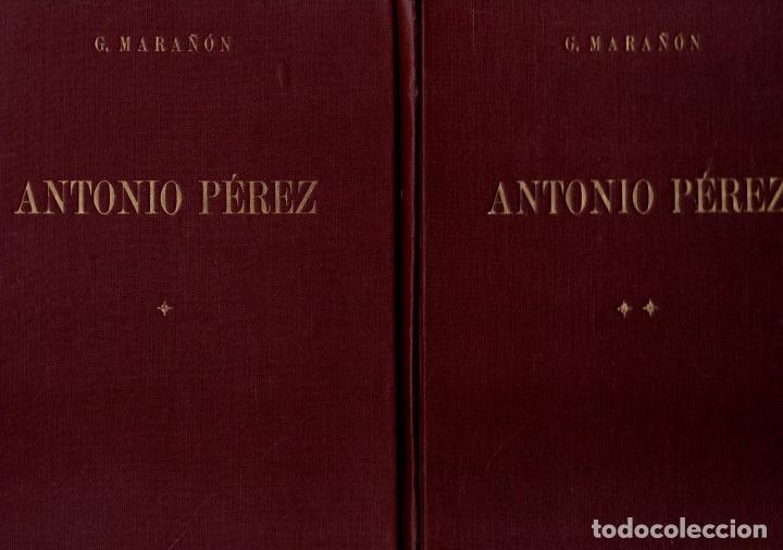 Libros: Antonio P&eacute;rez I y II - Mara&ntilde;&oacute;n, G. - Foto 1