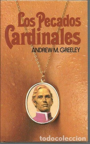 Libros: LOS PECADOS CARDINALES - Greeley,Andrew M. - Foto 1