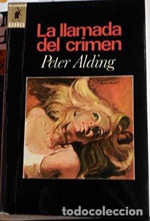 Libros: LA LLAMADA DEL CRIMEN - Alding,Peter - Foto 1