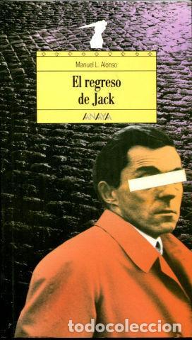 Libros: EL REGRESO DE JACK - Alonso,Manuel L. - Foto 1
