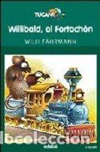 Libros: WILLIBALD EL FORTACH&Oacute;N - F&auml;hrmann,Willi - Foto 1
