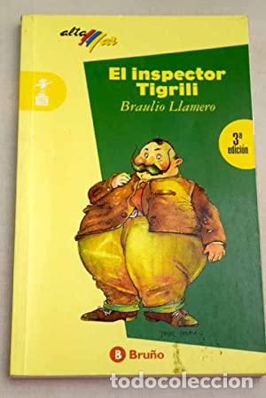 Libros: EL INSPECTOR TIGRILI - Llamero,Braulio - Foto 1
