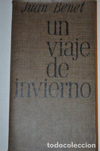 Libros: UN VIAJE DE INVIERNO - Benet,Juan - Foto 1