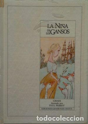Libros: LA NI&Ntilde;A DE LOS GANSOS - Grimm,Hermanos - Foto 1