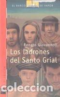 Libros: LOS LADRONES DEL SANTO GRIAL - Giovannoli,Renato - Foto 1