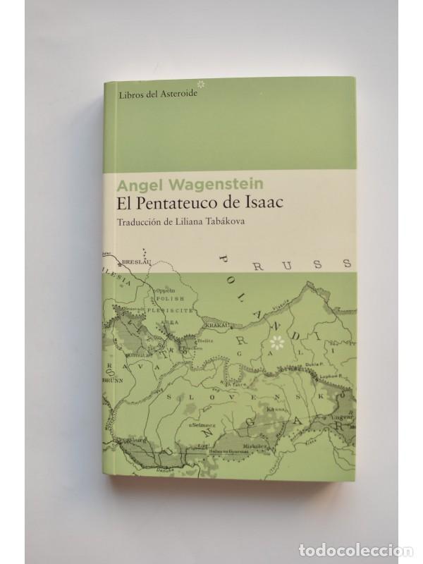 Libros: El Pentateuco de Isaac - WAGENSTEIN, &Aacute;ngel - Foto 1