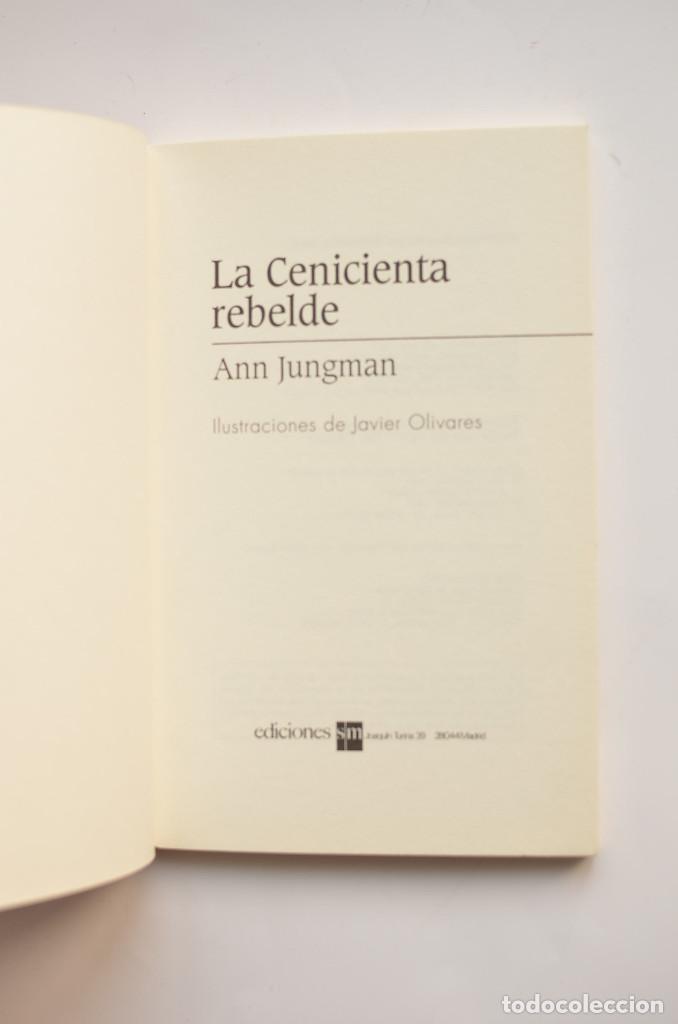 Libros: La Cenicienta rebelde - JUNGMAN, Ann - Foto 2