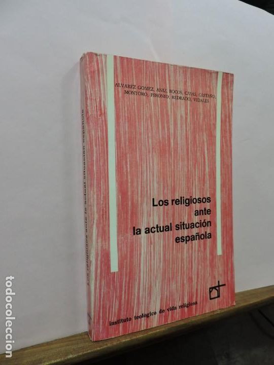 Livros em segunda m&atilde;o: Los religiosos ante la actual situaci&oacute;n espa&ntilde;ola &Aacute;lvarez Gomez Publicaciones Claretianas Madrid 1983