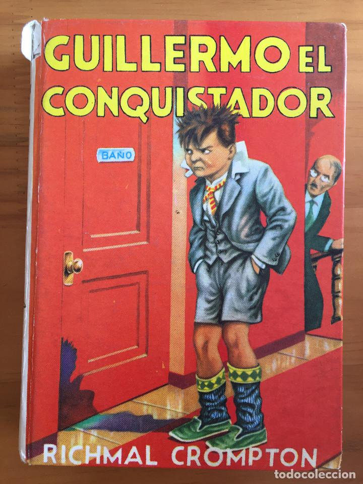 Libros: GUILLERMO EL CONQUISTADOR - RICHMAL CROMPTON - Foto 1