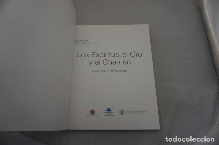 Libros: 14G/ LOS ESPIRITUS. EL ORO Y EL CHAMAN - MUSEO DEL ORO DE COLOMBIA - Foto 3