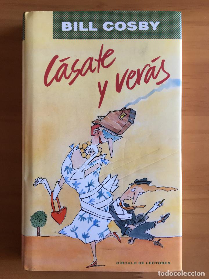 Libros: CASATE Y VERAS - BILL COSBY - Foto 1