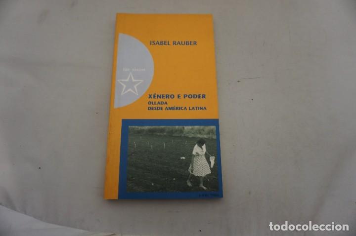 Libros: 16B/ XENERO E PODER, OLLADA DESDE AMERICA LATINA - ISABEL RAUBER / TER RAZONS EDICIONS - Foto 1