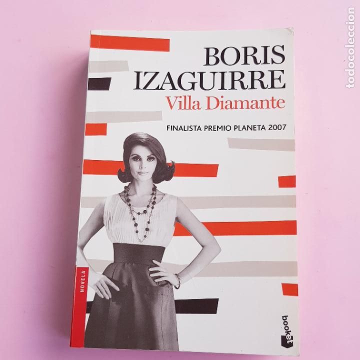 Libros: LIBRO-VILLA DIAMANTE-BORIS IZAGUIRRE-COLECCIONISTAS