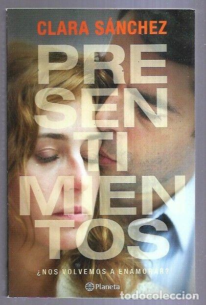 Libros: PRESENTIMIENTOS - SANCHEZ, CLARA - Foto 1