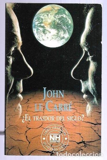 Libros: &iquest;EL TRAIDOR DEL SIGLO? - LE CARRE, JOHN - Foto 3