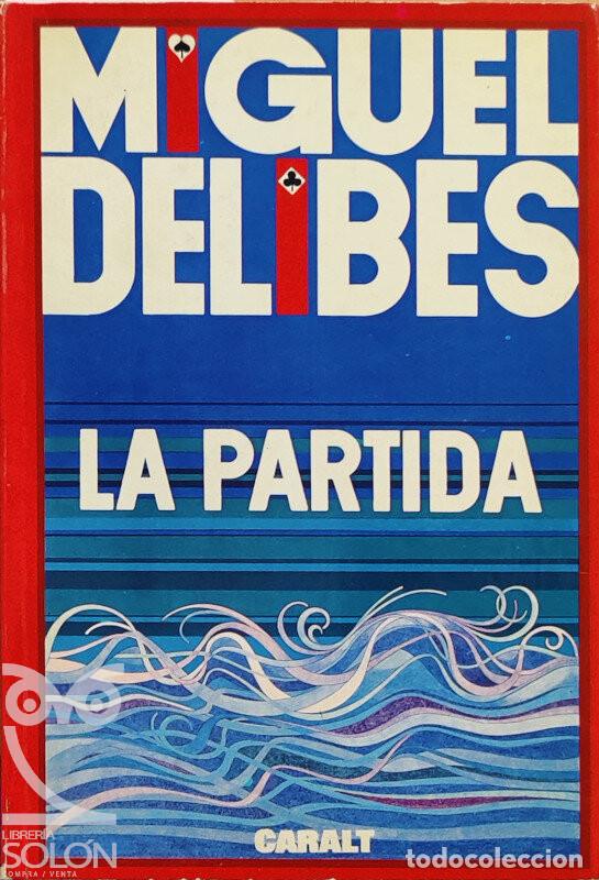 Libros: La partida - Miguel Delibes - Foto 1