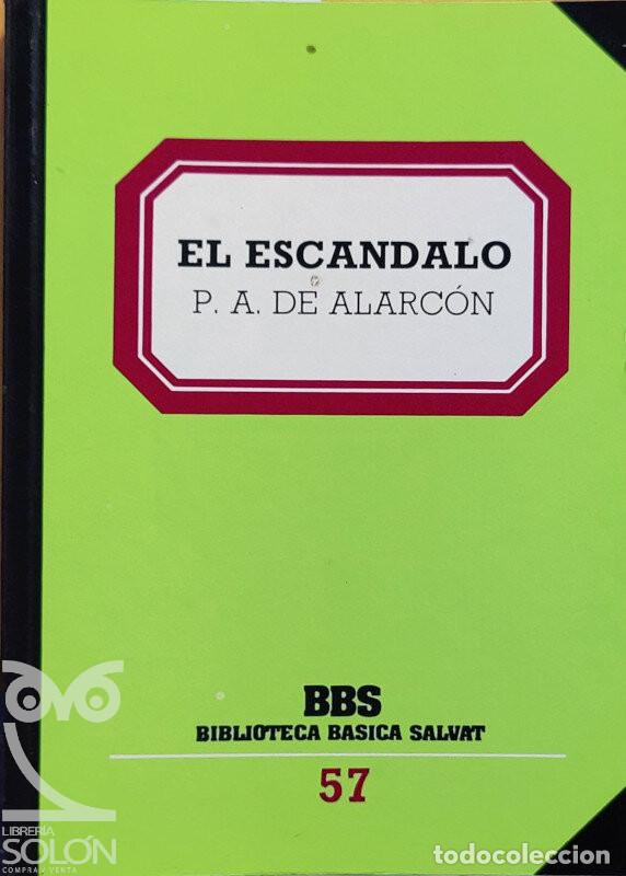 Libros: El escandalo - Pedro Antonio de Alarc&oacute;n - Foto 1