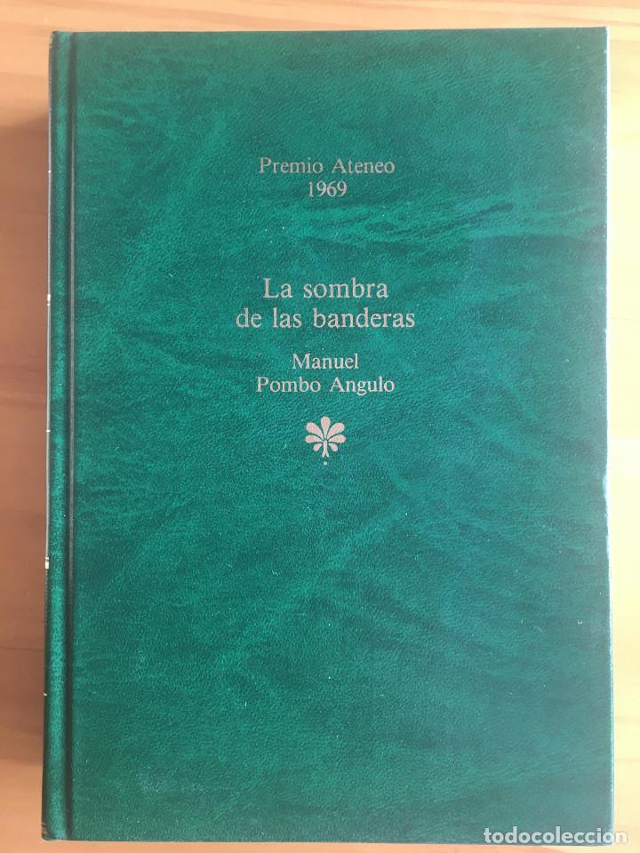 Libros: LA SOMBRA DE LAS BANDERAS - MANUEL POMBO ANGULO - Foto 1