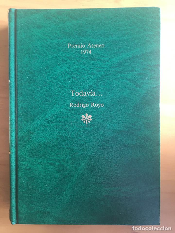 Libros: TODAVIA... - RODRIGO ROYO - Foto 1
