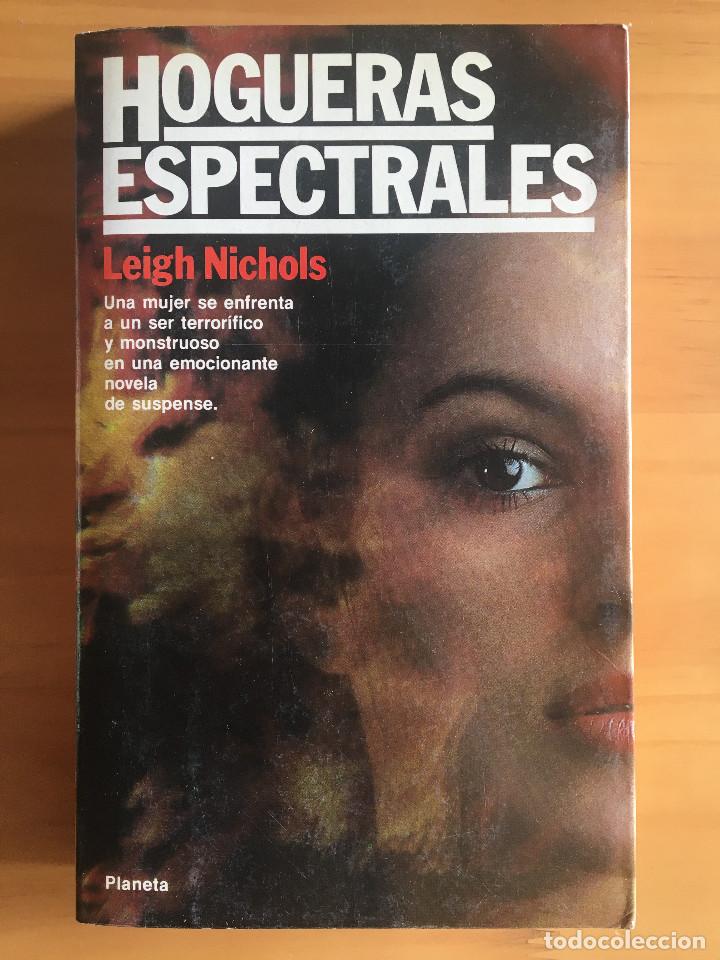 Libros: HOGUERAS ESPECTRALES - LEIGH NICHOLS - Foto 1