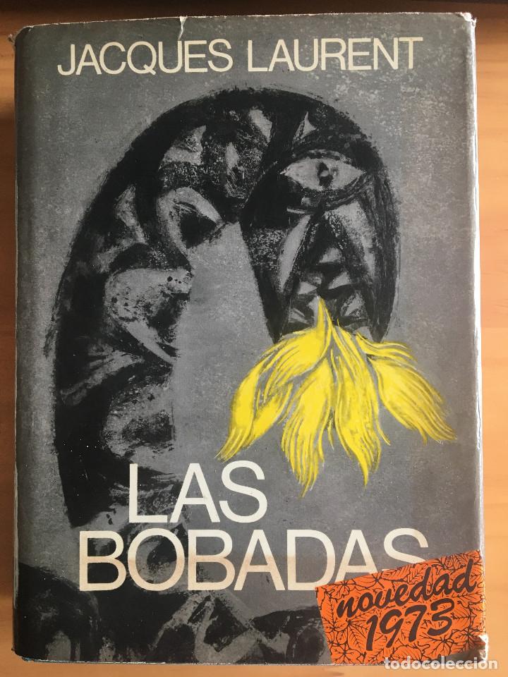 Libros: LAS BOBADAS - JACQUES LAURENT - Foto 1