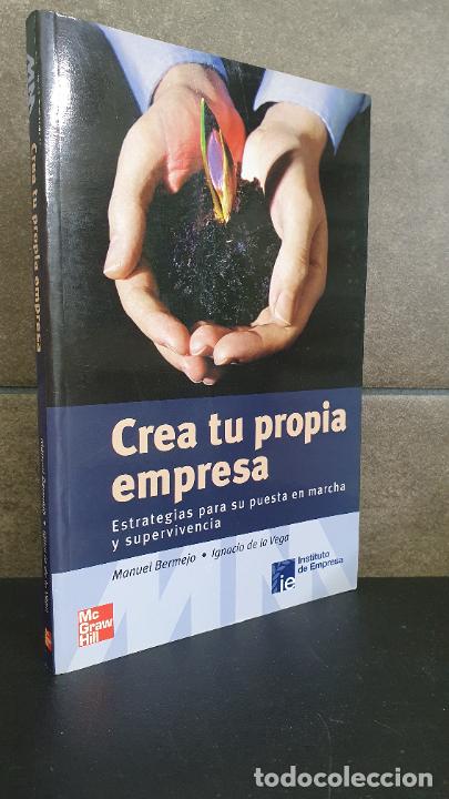 B&uuml;cher: Bermejo S&aacute;nchez, Crea tu propia empresa : estrategias para su puesta en marcha y supervivencia