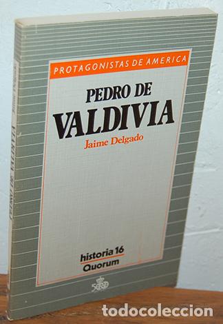 Libros: Protagonistas de Am&eacute;rica. PEDRO DE VALDIVIA - JAIME DELGADO - Foto 1