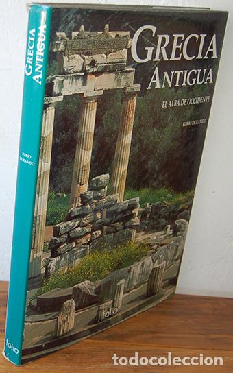 Libros: GRECIA ANTIGUA. El alba de occidente - FURIO DURANDO - Foto 1