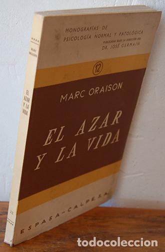 Libros: EL AZAR Y LA VIDA - MARC ORAISON - Foto 1