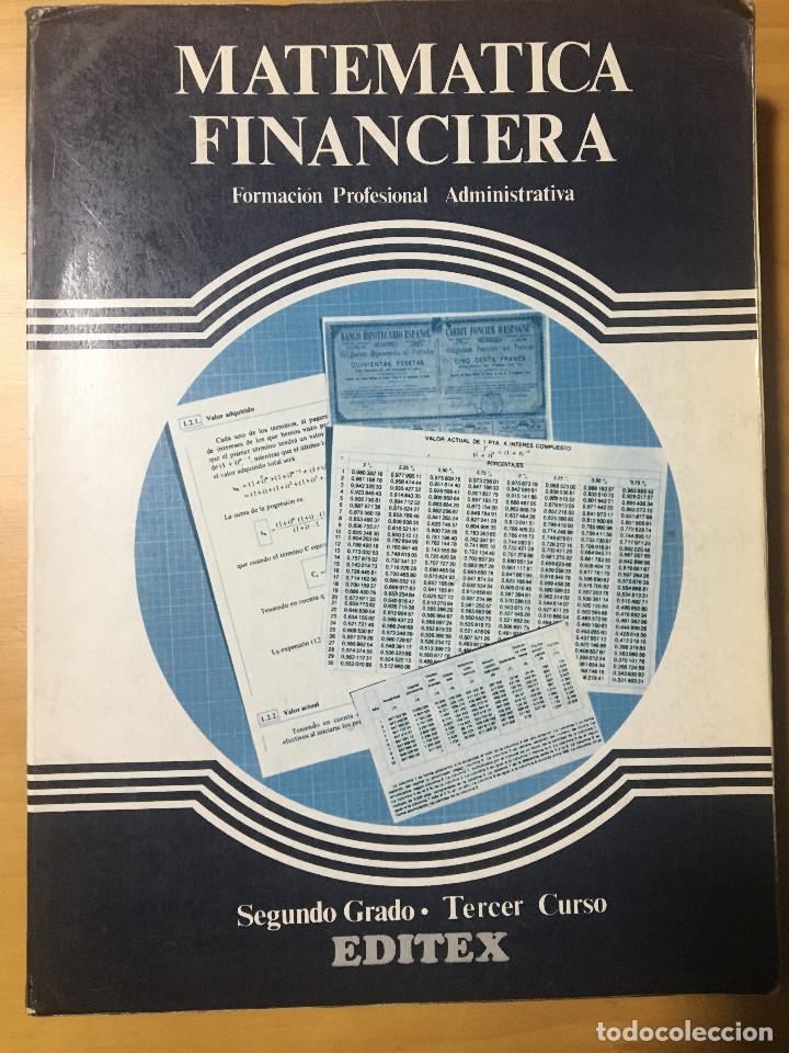 Libros: MATEMATICA FINANCIERA - SEGUNDO GRADO TERCER CURSO - EDITEX - Foto 1