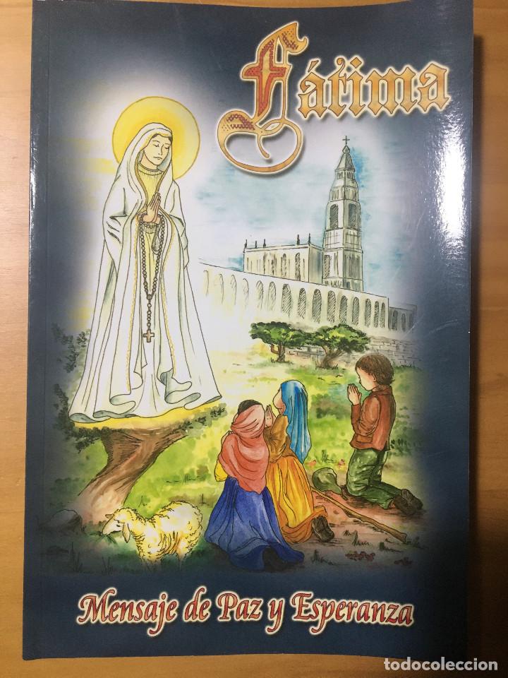 Libros: FATIMA - MENSAJE DE PAZ Y ESPERANZA - Foto 1