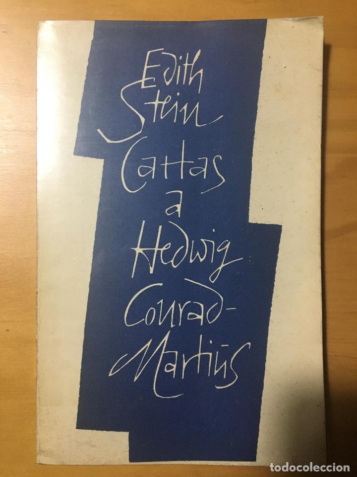 Libros: CARTAS A HEDWIG CONRAD-MARTIUS - EDITH STEIN - 1&ordf; EDICION (1963) - Foto 1