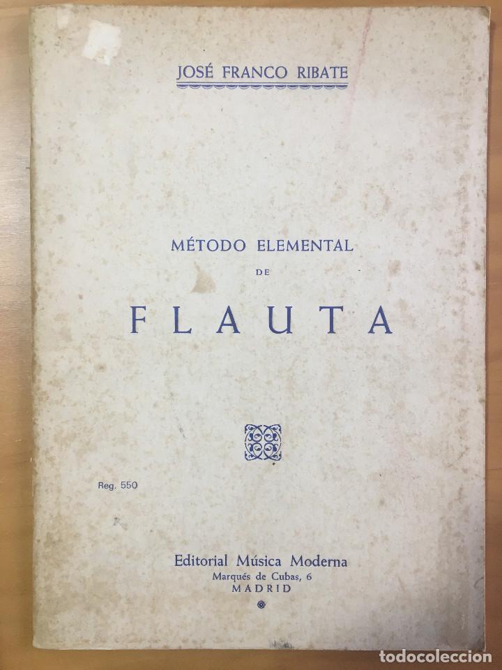 Libros: METODO ELEMENTAL DE FLAUTA - JOSE FRANCO RIBATE - Foto 1