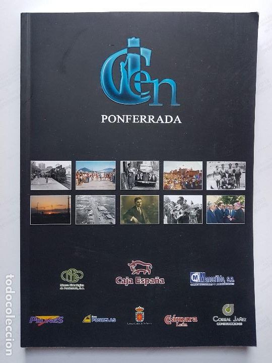 Libros: PONFERRADA - (1908 -2008) . CIEN A&Ntilde;OS - Foto 1