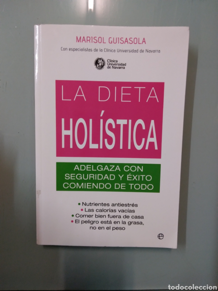 Libros: Marisol Guisasola, La dieta holistica, La esfera de los libros - Foto 1