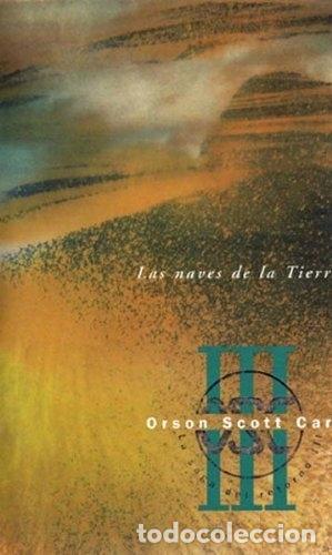 Libros: Las Naves De La Tierra - Card, Orson Scott - Foto 1
